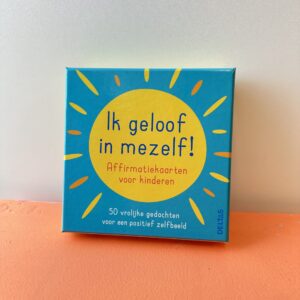 Ik geloof in mezelf - Affirmatiekaarten voor kinderen