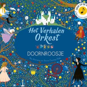 Geluidenboek: Het verhalenorkest: Doornroosje
