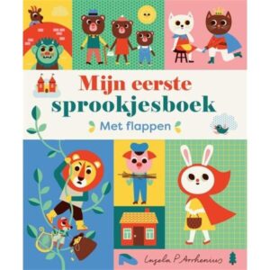 Mijn Eerste Sprookjesboek - Met Flappen