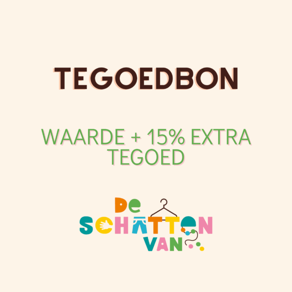 Tegoedbon + 15% extra!