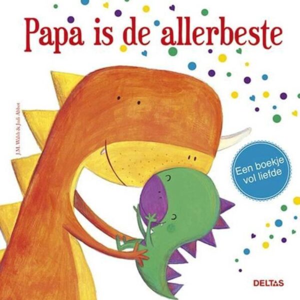 Papa is de allerliefste