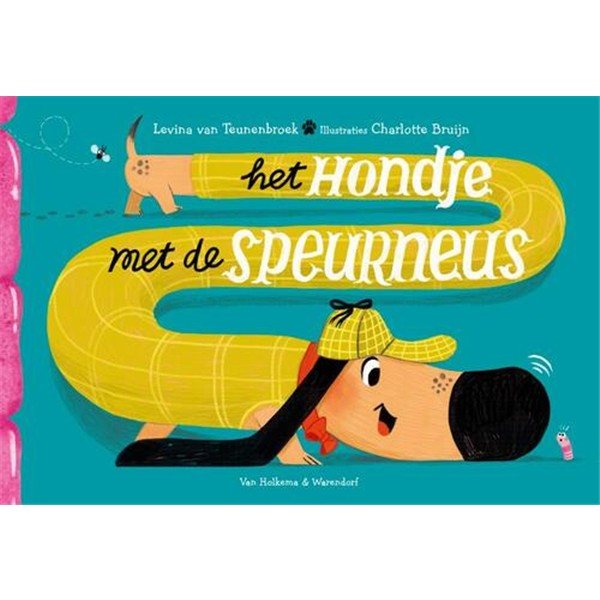 Levina van Teunenbroek - Het hondje met de speurneus