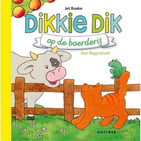 Jet Boeke - Dikkie Dik op de boerderij (flapjes)