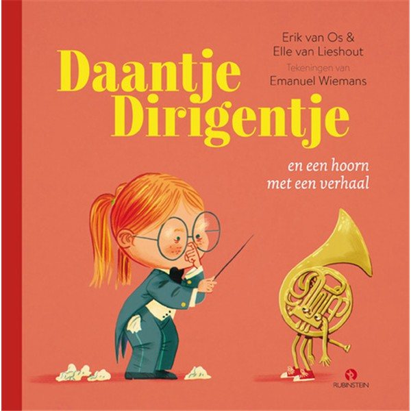 Elle van Lieshout & Erik van Os - Daantje Dirigentje en een hoorn met een verhaal